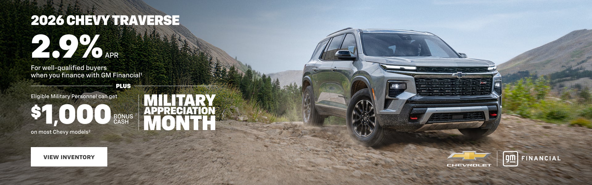 2026 Chevy Traverse. 2.9% APR for well-qualified buyers when you finance with GM Financial. Plus ...